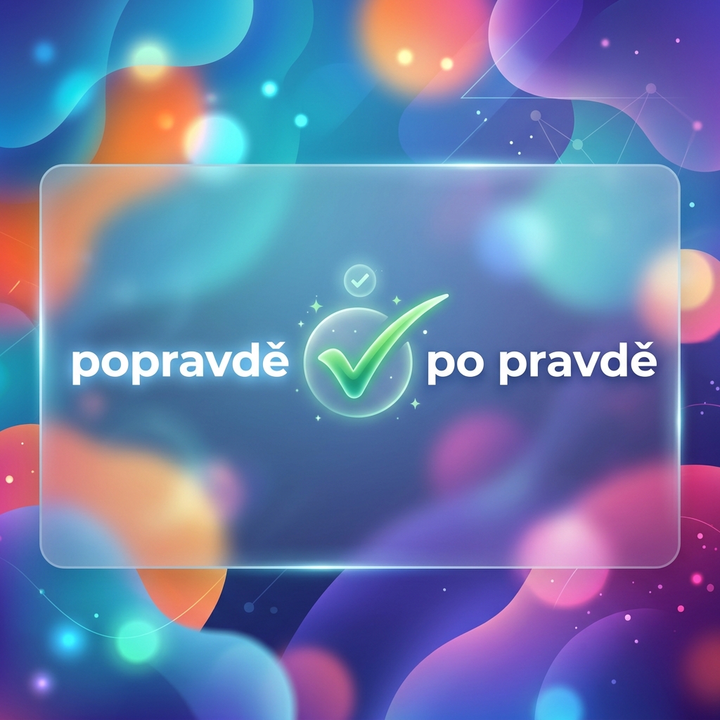 Modern educational hero image showing the words popravdě and po pravdě with a stylized green checkmark between them, set against a vibrant soft glassmorphism background